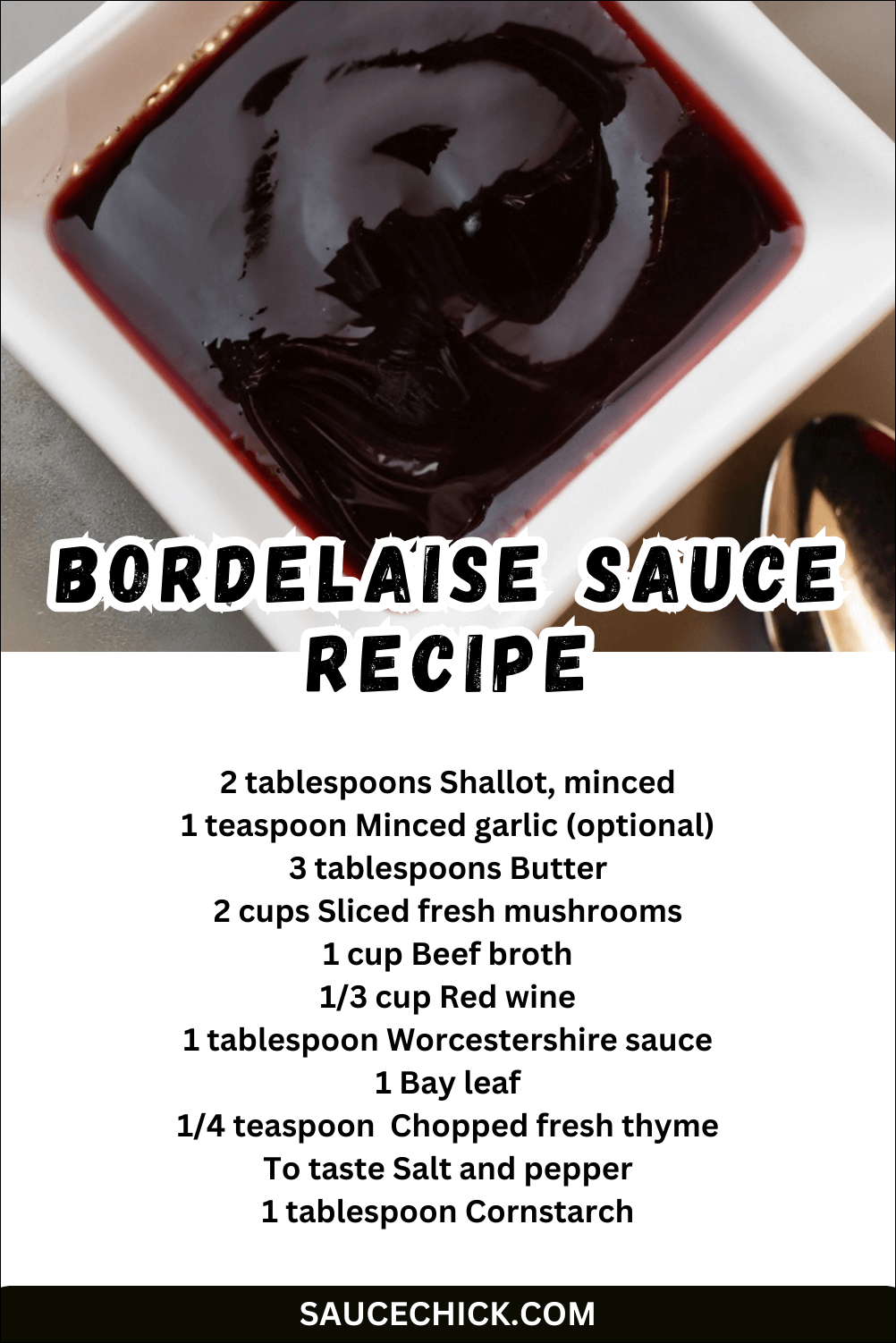 Bordelaise Sauce Recipe for Steak and More