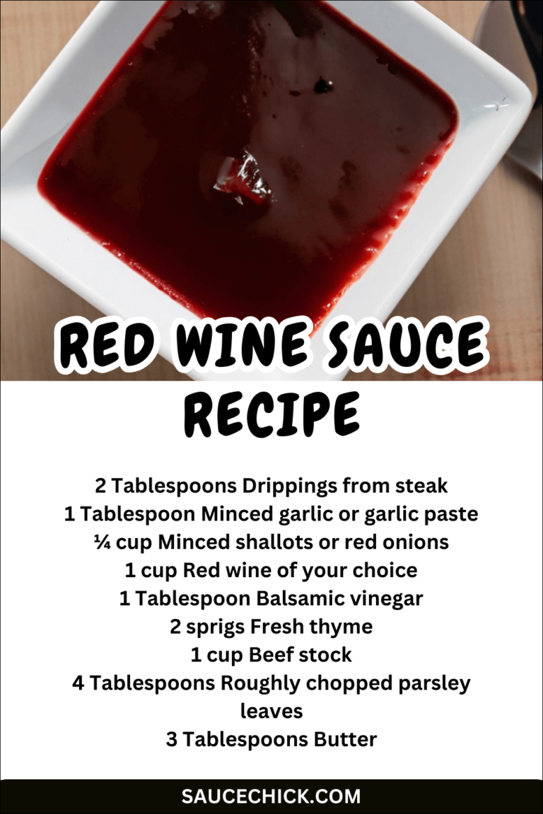Red Wine Sauce Recipe: Rich Elegance For Culinary Excellence